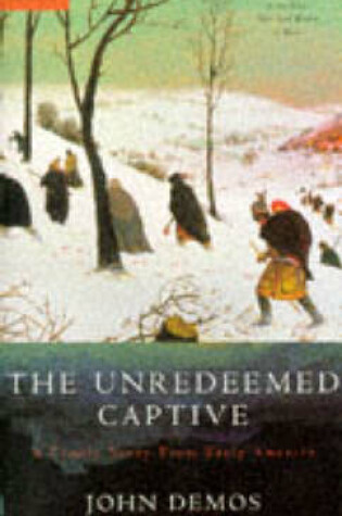 Cover of The Unredeemed Captive