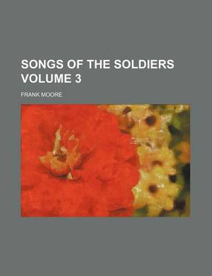 Book cover for Songs of the Soldiers Volume 3