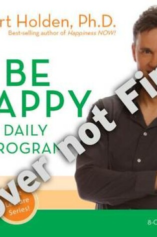 Cover of Be Happy Daily Program