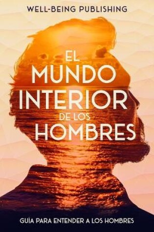 Cover of El mundo interior de los hombres