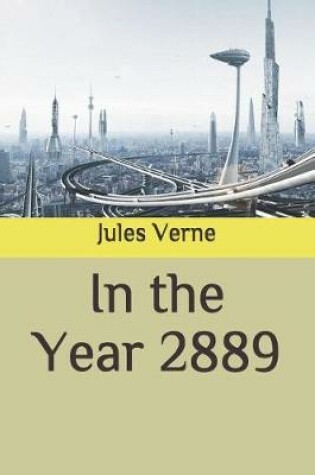 Cover of In the Year 2889