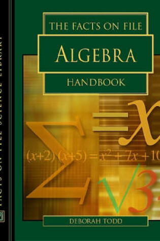 Cover of The Facts on File Algebra Handbook