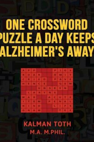 Cover of One Crossword Puzzle A Day Keeps Alzheimer's Away