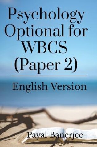 Cover of Psychology Optional for WBCS (Paper 2)