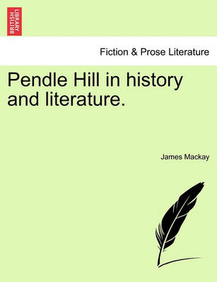 Book cover for Pendle Hill in History and Literature.