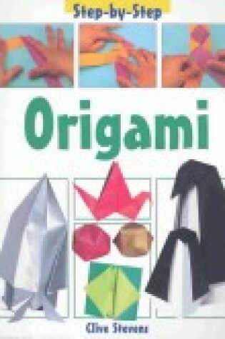 Cover of Step-By-Step Origami