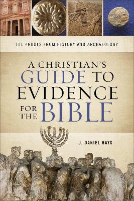 Book cover for A Christian's Guide to Evidence for the Bible
