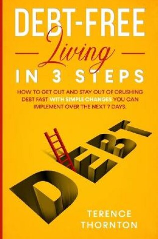 Cover of Debt-Free Living In 3 Steps