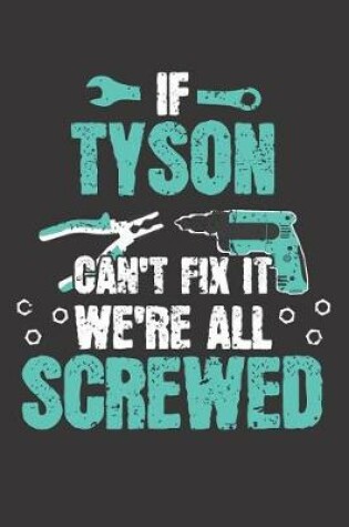 Cover of If TYSON Can't Fix It