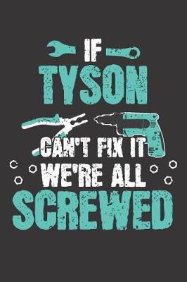 Book cover for If TYSON Can't Fix It