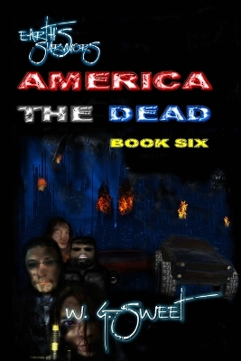 Book cover for Earth's Survivors America The Dead Book Six