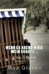 Book cover for Wenn es Abend wird, mein Schatz ...