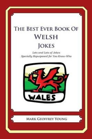 Cover of The Best Ever Book of Welsh Jokes