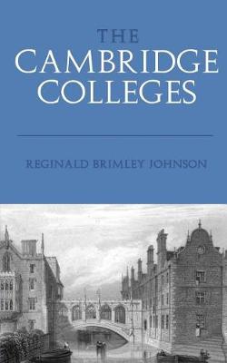 Book cover for The Cambridge Colleges