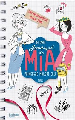Book cover for Journal de MIA - Tome 3 - Un Amoureux Pour MIA