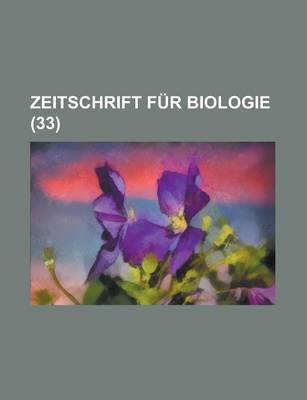 Book cover for Zeitschrift Fur Biologie (33 )