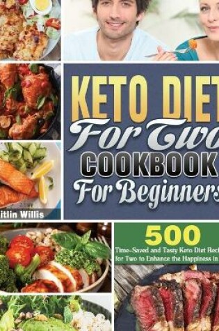 Cover of Keto Diet For Two Cookbook For Beginners