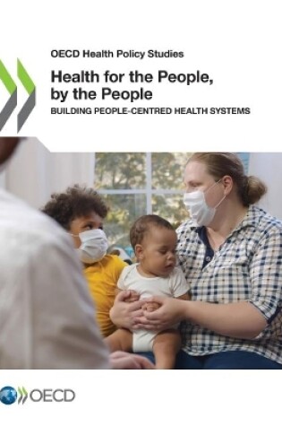 Cover of Health for the people, by the people