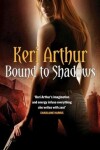 Book cover for Bound To Shadows