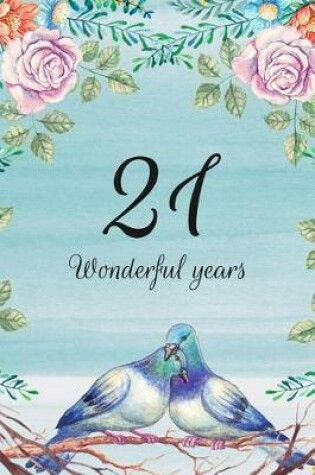Cover of 21 Wonderful Years