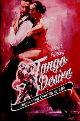 Book cover for Tango Desire. Improving Life Quality