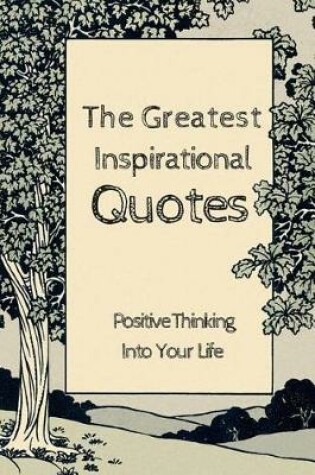 Cover of The Greatest Inspirational Quotes