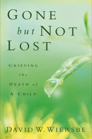 Cover of Gone But Not Lost