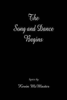 Book cover for The Song and Dance Begins