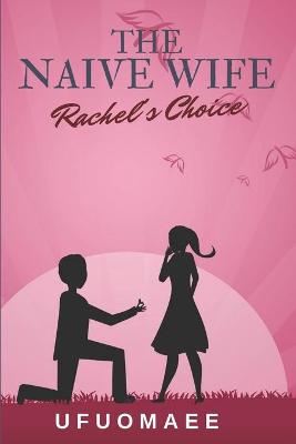 Cover of The Naive Wife