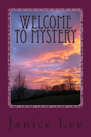 Cover of Welcome to Mystery