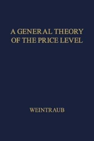 Cover of A General Theory of the Price Level, Output, Income Distribution, and Economic Growth