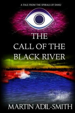 Cover of The Call of the Black River