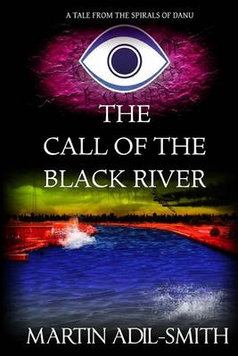 Book cover for The Call of the Black River