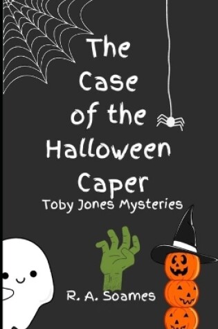 Cover of The Case of the Halloween Caper