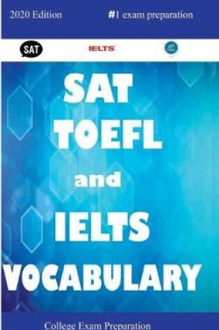 Cover of SAT, TOEFL, and IELTS Vocabulary