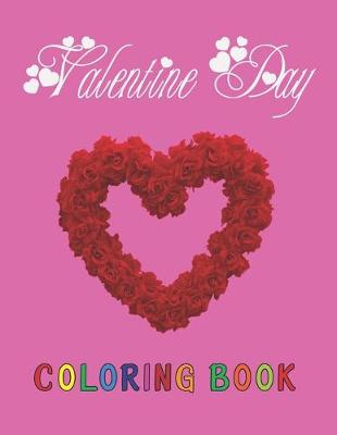 Book cover for Valentine Day Coloring Book.