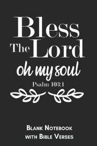 Cover of Bless the Lord oh my soul Psalm 103