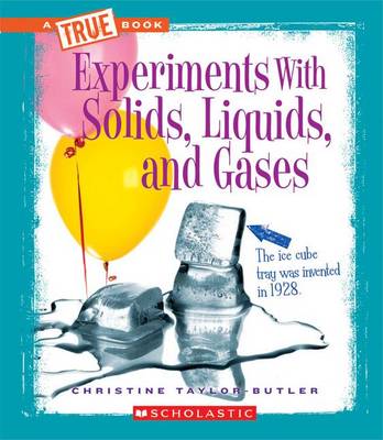 Book cover for Experiments with Solids, Liquids, and Gases