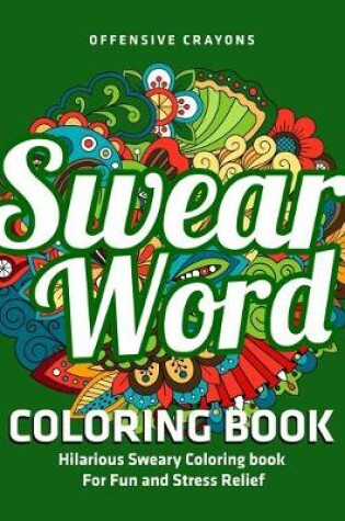 Cover of Swear Word Coloring Book