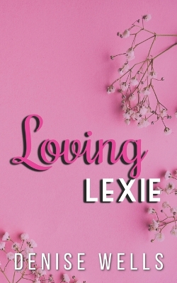 Book cover for Loving Lexie