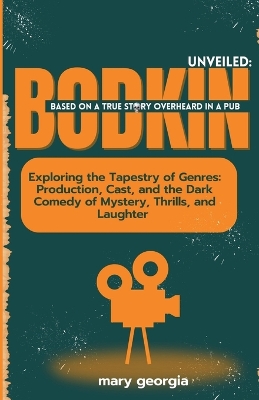 Cover of Bodkin Unveiled