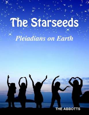 Book cover for The Starseeds: Pleiadians on Earth