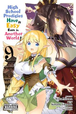 Book cover for High School Prodigies Have It Easy Even in Another World!, Vol. 9 (manga)