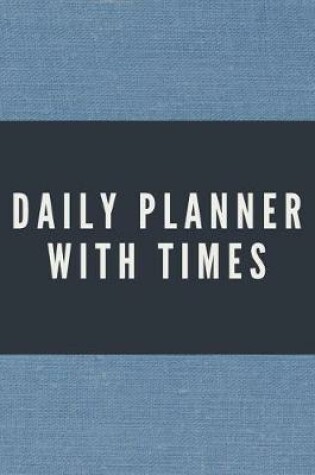 Cover of Daily Planner with Times