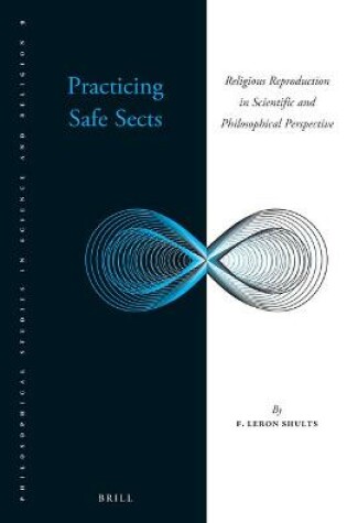 Cover of Practicing Safe Sects