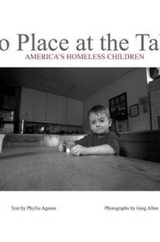 Cover of No Place At the Table: America's Homeless Children