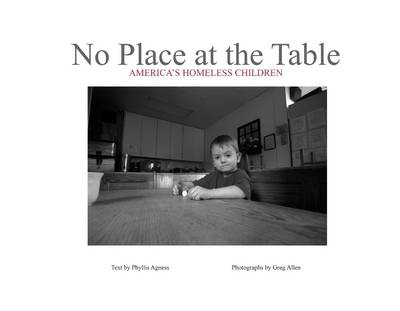 Book cover for No Place At the Table: America's Homeless Children