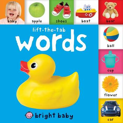 Cover of Bright Baby Lift-The-Tab: Words