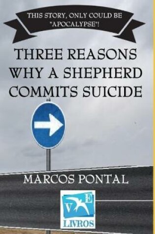 Cover of Three Reasons Why a Shepherd Commits Suicide
