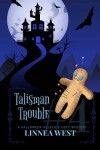 Book cover for Talisman Trouble